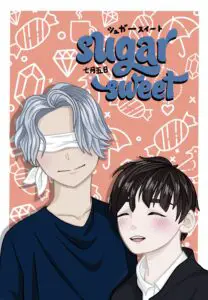 Read more about the article Sugar Sweet 3 – Part 2